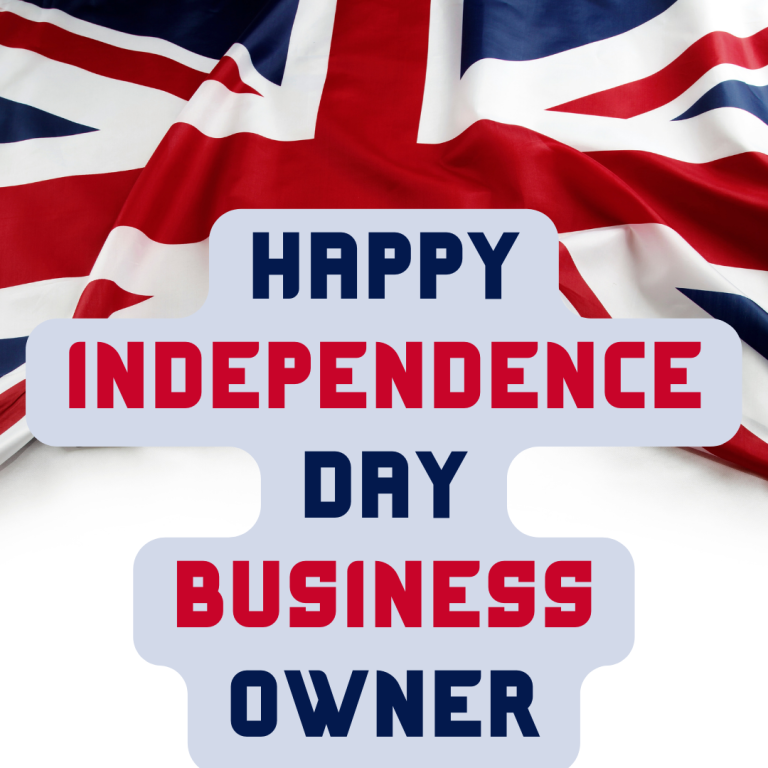 Happy Independence Day Business Owner